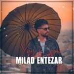 دانلود آهنگ سن سیز منی آغلادیر یاغیش از میلاد انتظار